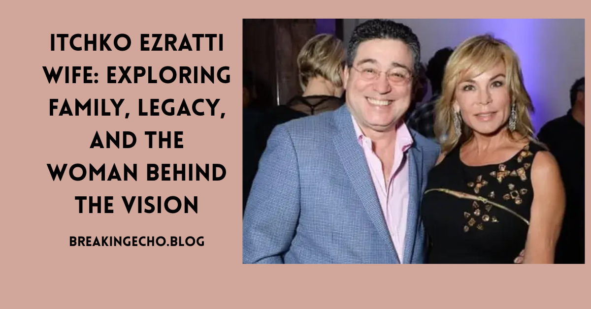 Itchko Ezratti Wife