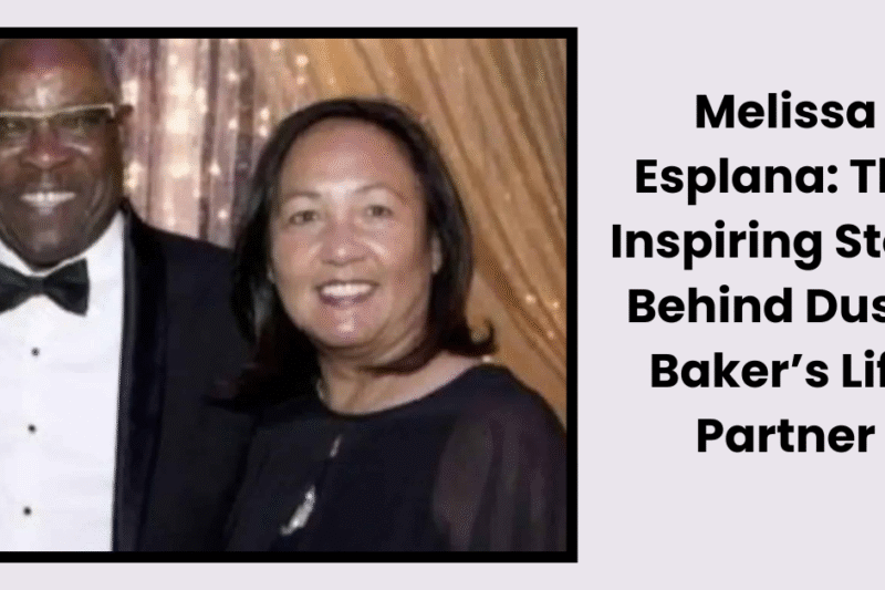 Melissa Esplana: The Inspiring Story Behind Dusty Baker’s Life Partner